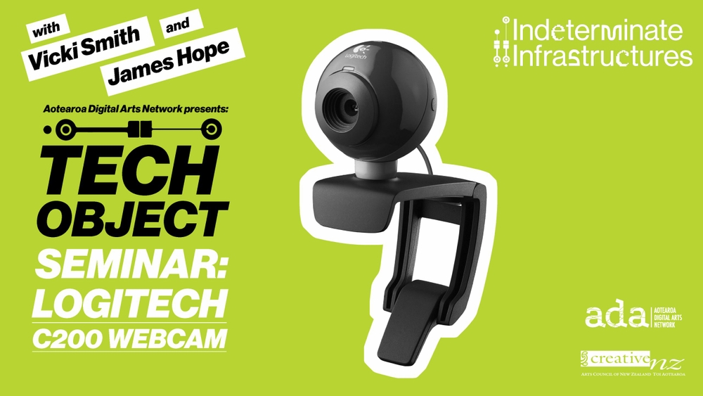 Tech Object Seminar: Logitech C200 Webcam with Vicki Smith and James Hope